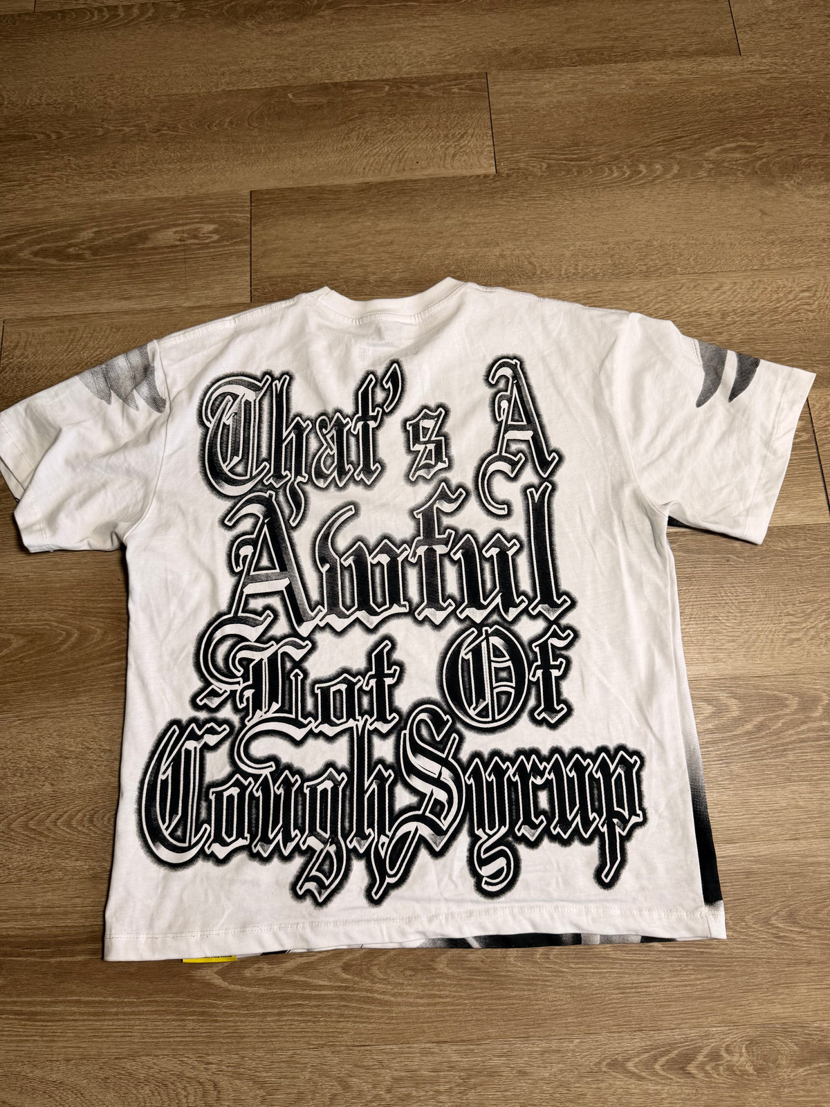 Awful lot of Cough syrup Tee